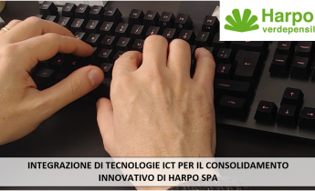 Integrazione di tecnologie ICT per il consolidamento innovativo di Harpo spa